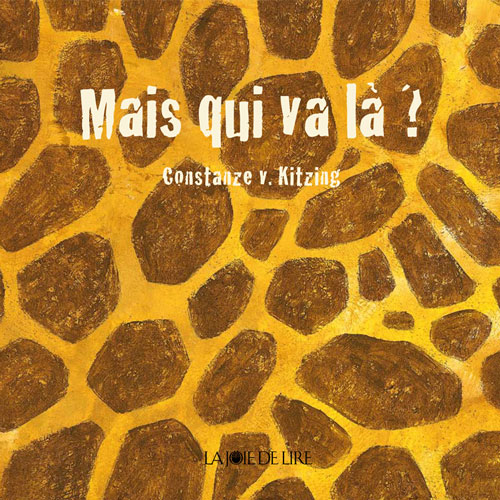 Mais Qui Va La - Cover - Joie de Lire 2012