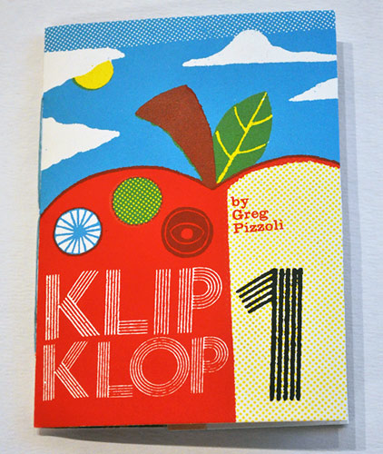 Klip Klop Zine by Greg Pizzoli